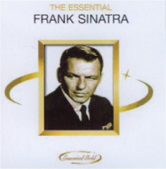 Essential Frank Sinatra - Frank Sinatra - Music - Essential - 5050457700027 - March 20, 2006