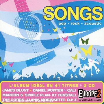 Cover for Songs · James Blunt - Daniel Powter - Simple Plan - Alanis Morissette ? (CD)