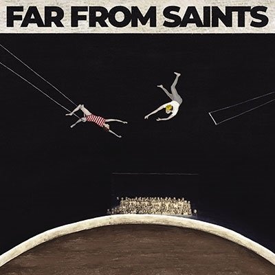 Cover for Far from Saints · Far From Saints (CD) (2023)