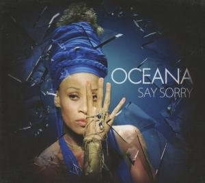 Cover for Oceana · Say Sorry (SCD) (2012)