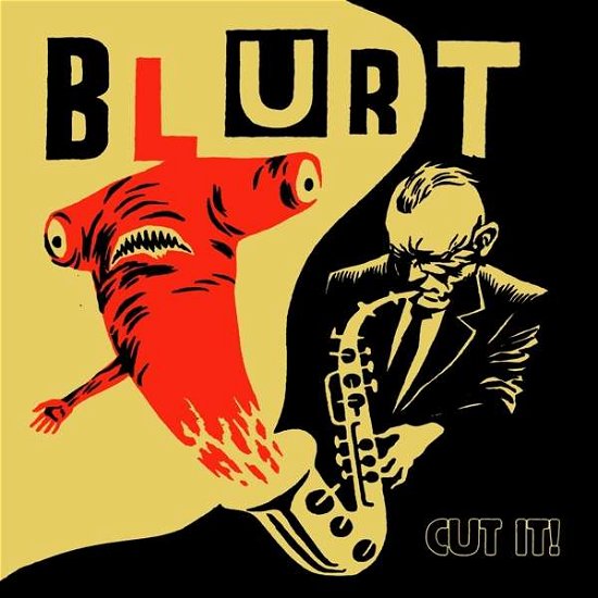 Cover for Blurt · Cut It! (LP) (2021)