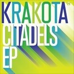 Cover for Krakota · Citadels EP (12&quot;) [EP edition] (2015)