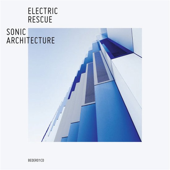 Cover for Electric Rescue · Sonic Architecture (CD) (2013)
