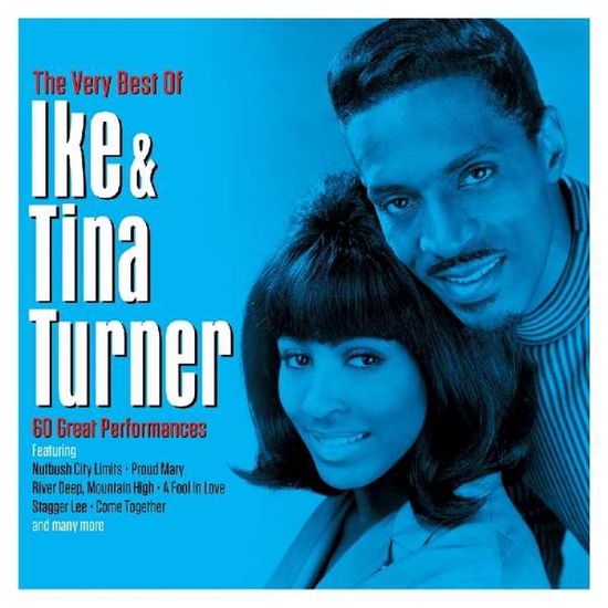 Very Best Of - Ike Turner & Tina - Música - NOT NOW - 5060432023027 - 24 de maio de 2019