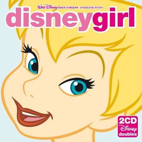 DISNEY GIRL-Songs From Pinocchio,Beauty And The Beast,The Fox And The - Soundtrack - Muzyka - Emi - 5099922751027 - 21 lipca 2008