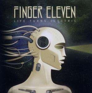 Cover for Finger Eleven · Life Turns Electric (CD) (2018)