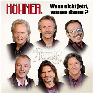 Wenn Nicht Jetzt Wann Dann? - Hohner - Muzyka - MUSIC LINE INT. - 5099994677027 - 29 października 2010