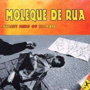 Cover for Moleque De Rua · Moleque De Rua-street Kids of Brazil (CD)