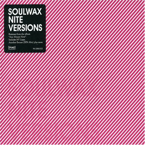 Cover for Soulwax · Soulwax - Nite Versions (CD) [Nite edition] (2010)