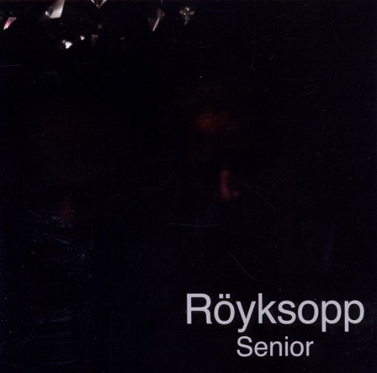 Senior - Royksopp - Musik - PIAS/WALL OF SOUND - 5413356578027 - 11 mars 2011