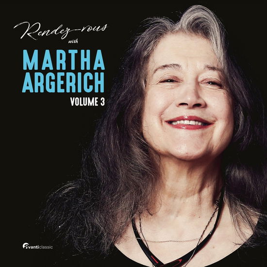 Martha Argerich · Rendez-Vous With Martha Argerich / Volume 3 (CD) (2024)