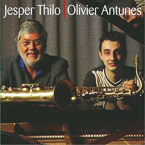 Thilo / Antunes Duo - Jesper Thilo - Musiikki - SAB - 5708564208027 - keskiviikko 22. helmikuuta 2006