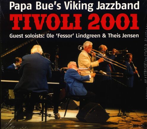 Tivoli 2001 - Papa Bue's Viking Jazzband - Musiikki - SAB - 5708564307027 - maanantai 5. elokuuta 2002