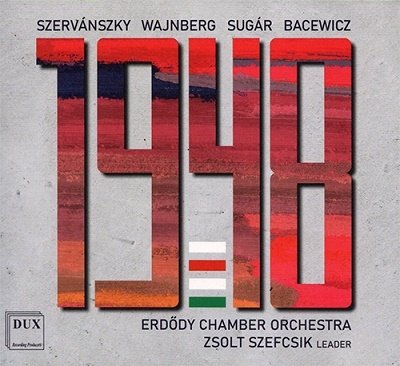 Cover for Bacewicz / Erdody Chamber Orch / Szefcsik · 1948 (CD) (2022)