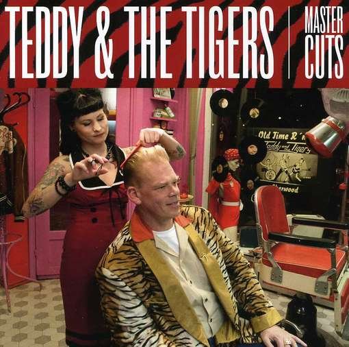 Cover for Teddy &amp; the Tigers · Master Cuts (CD) (2015)
