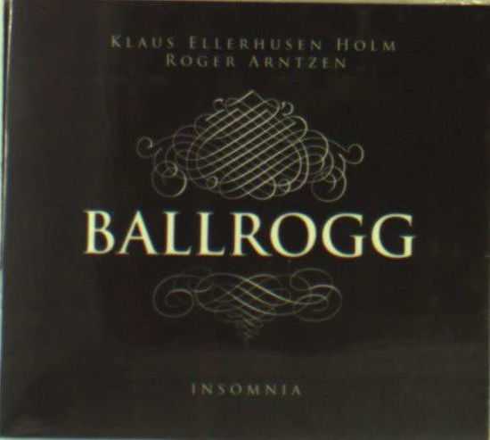 Cover for Ballrogg · Insomnia (CD) (2010)