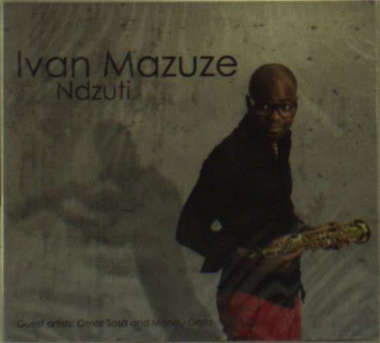 Cover for Ivan Mazuze · Ndzuti (CD) (2016)