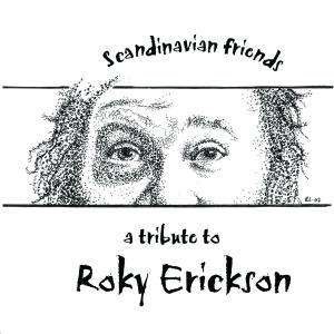 Cover for Roky Erickson · Scandinavian Friends (CD) [Tribute edition] (2008)