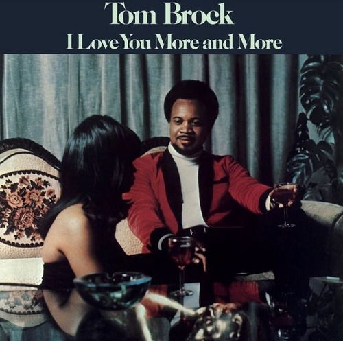 I Love You More And More - Tom Brock - Música - MR BONGO - 7119691274027 - 26 de março de 2021