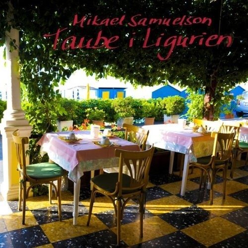 Taube I Ligurien - Samuelson Mikael - Music - Joglar - 7393210345027 - November 4, 2009