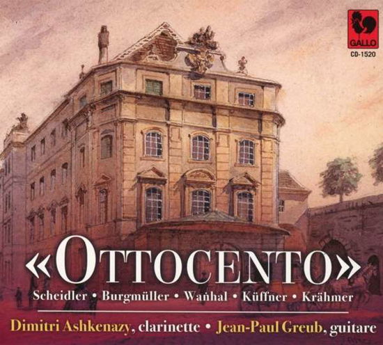 Cover for Dimitri &amp; Jean-Paul Greub Ashkenazy · Ottocento - Unknown Clarinet &amp; Guitar Pieces (CD) (2018)