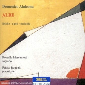 Cover for Alaleona / Marcantoni / Bongelli · Albe: Liriche Cante Melodie (CD) (2001)