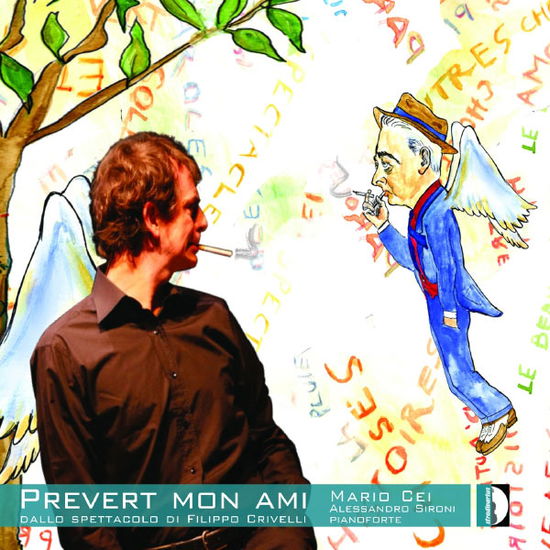 Prevert Mon Ami Dallo Spettacolo Filippo Crivelli - Crolla / Cei / Sironi - Music - STV - 8011570579027 - November 1, 2007