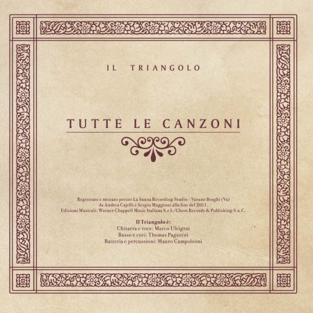 Cover for Il Triangolo · Tutte Le Canzoni (CD) (2013)