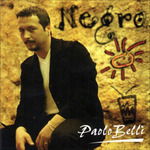 Negro - Paolo Belli  - Music -  - 8013744086027 - 