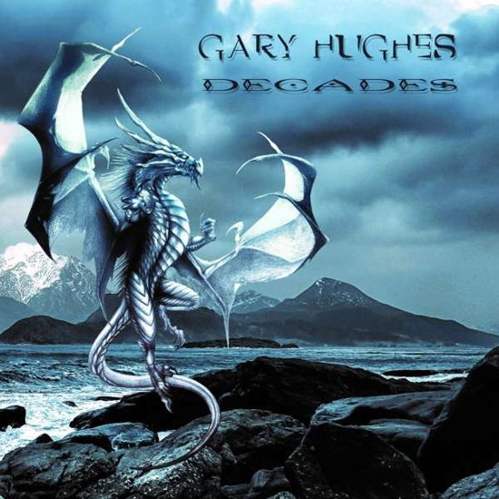 Decades - Gary Hughes - Musik - FRONTIERS - 8024391110027 - 12. marts 2021