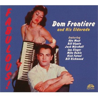 Cover for Dom Frontiere · And His Eldorado (CD) (2021)