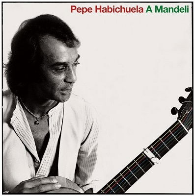 Cover for Pepe Habichuela · A Mandeli (LP) (2018)