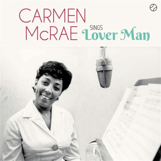 Carmen Mcrae · Sings Lover Man And Other Billie Holiday Classics (LP) [Limited edition] (2019)