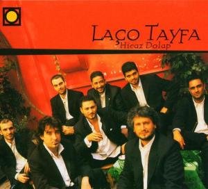 Hicaz Dolap - Tayfa Laco - Música - DOUBLEMOON RECORDS - 8694999005027 - 16 de marzo de 2005