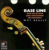 Cover for Baseline · Why Really (CD) (1994)