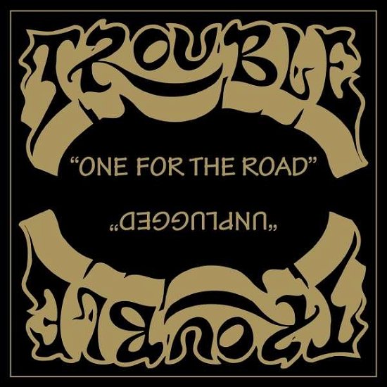 Cover for Trouble · One For The Road (CD) [Remastered edition] (2021)