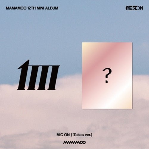 Cover for Mamamoo · Mic On (1 Takes Version) (Digital Code + Merch) [Digital code edition] (2022)