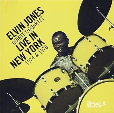 Cover for Elvin Jones · Live in New York 1974 and 1976 (CD) (2017)