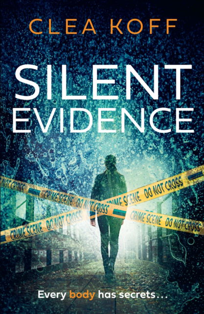 Cover for Clea Koff · The Silent Evidence (Taschenbuch) (2025)