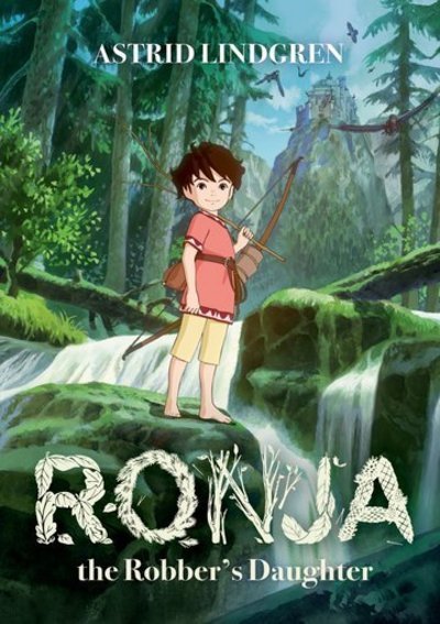 Cover for Astrid Lindgren · Ronja the Robber's Daughter Illustrated Edition (Paperback Book) (2018)