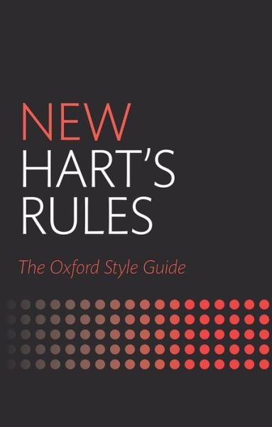 Cover for Anne Waddingham · New Hart's Rules: The Oxford Style Guide (Gebundenes Buch) [2 Revised edition] (2014)