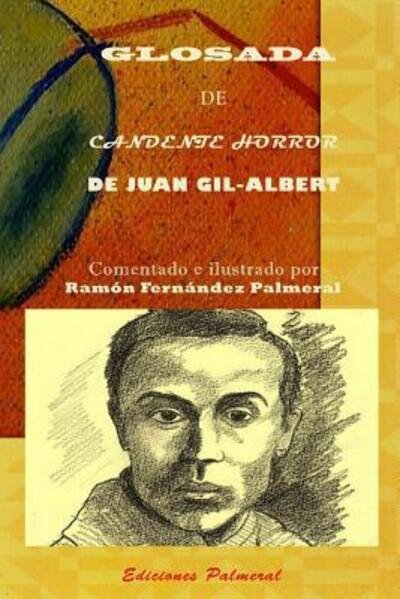 Cover for Ramon Fernandez Palmeral · Glosada de Candete horror (Paperback Bog) (2019)