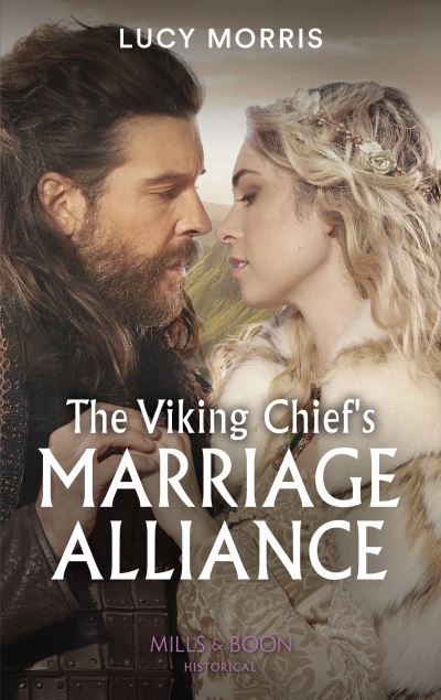 Cover for Lucy Morris · The Viking Chief's Marriage Alliance (Paperback Book) (2021)