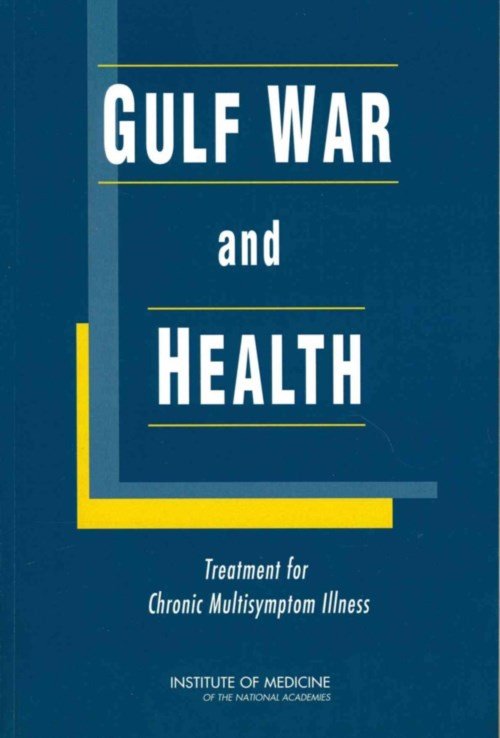 Cover for Institute of Medicine · Gulf War and Health: Treatment for Chronic Multisymptom Illness (Paperback Book) (2013)