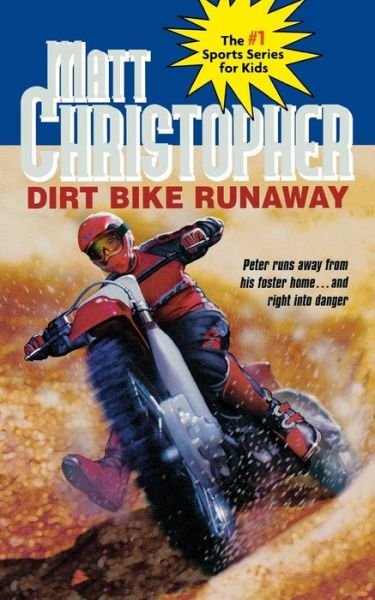 Cover for Matt Christopher · Dirt Bike Runaway (Hardcover bog) (1989)