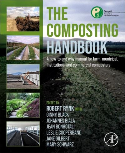 Cover for Robert Rynk · The Composting Handbook: A how-to and why manual for farm, municipal, institutional and commercial composters (Paperback Book) (2021)