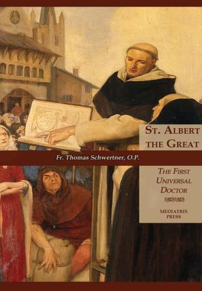 Cover for OP Thomas Schwertner · St. Albert the Great (Hardcover Book) (2018)