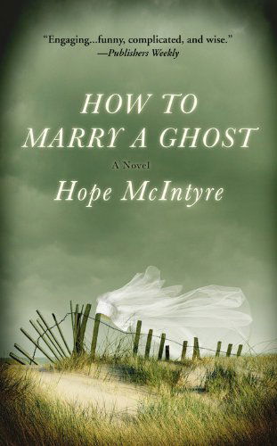 Cover for Hope McIntyre · How to Marry a Ghost (Paperback Bog) (2004)