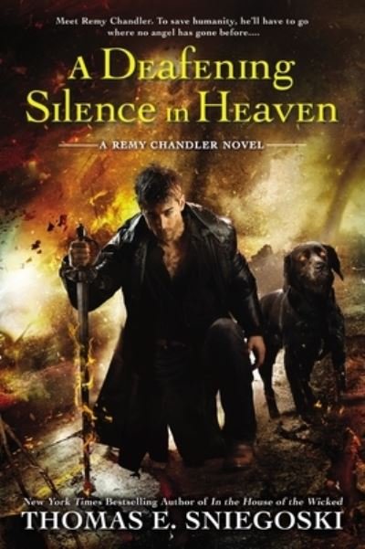Cover for Thomas E. Sniegoski · A Deafening Silence in Heaven (A Remy Chandler Novel) (Paperback Book) (2015)