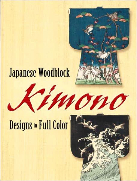 Cover for Dover Publications Inc · Japanese Woodblock Kimono Designs in Full Color - Dover Pictorial Archive (Paperback Book) (2007)